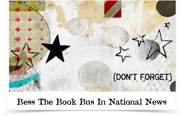National Pandemic Coverage on Bess The Book Bus